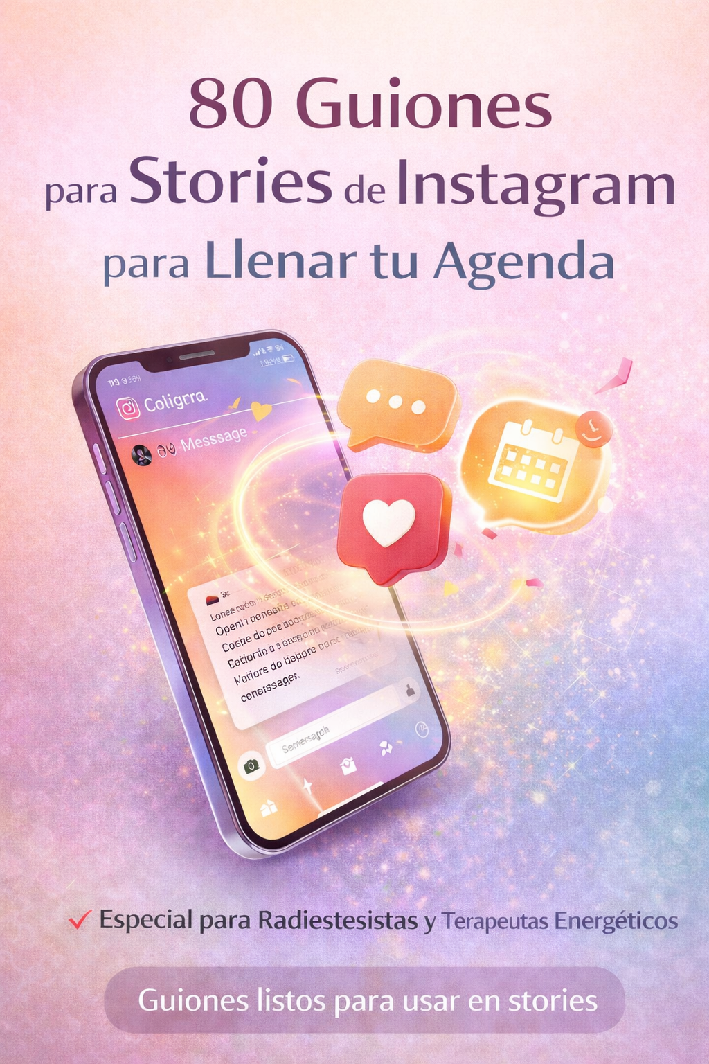 80 Guiones para Stories de Instagram para Llenar tu Agenda